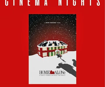 Christmas Cinema Night: Home Alone