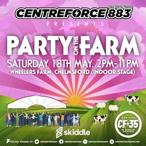 Centreforce Presents: Party On The Farm
