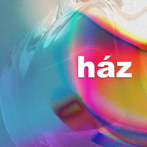 Found Sounds presents: Ház