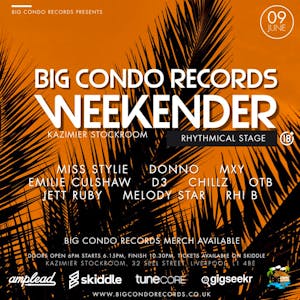 Big Condo Records Weekender Rhystmical Stage