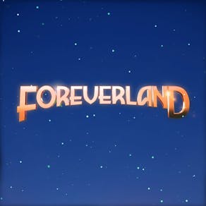 Foreverland - London