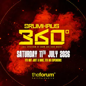Drumhaus 360° Summerslam - The Forum Hertfordshire