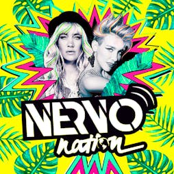 NERVO Nation Closing Party Tickets | Eden San Antonio  | Wed 17th August 2022 Lineup
