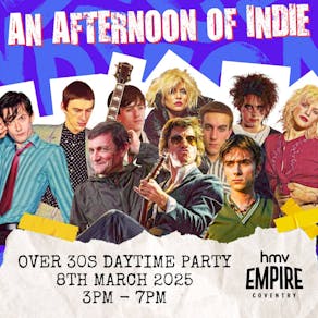 An Afternoon of Indie: COVENTRY (over 30s only), 3pm - 7pm