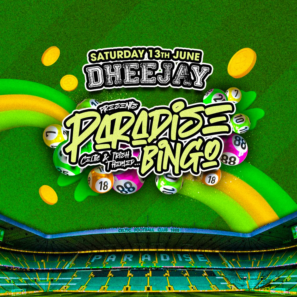 Dheejay presents Paradise Bingo at Graces Irish Centre