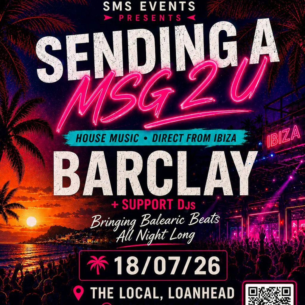 S.M.S Events presents Barclay plus support at The Local Loanhead