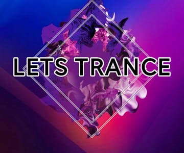 Lets Trance @ Upstairs