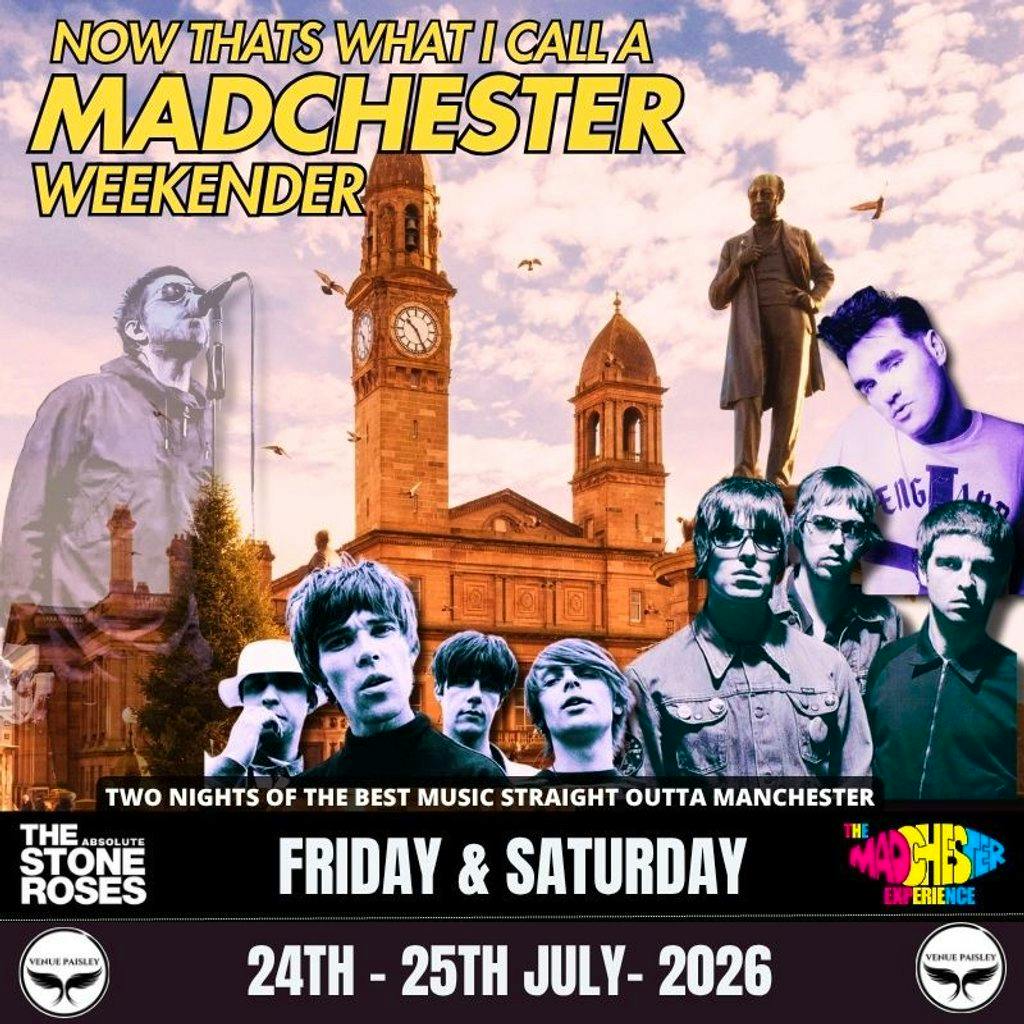 Now That's What I Call Madchester Weekender at The Venue Paisley
