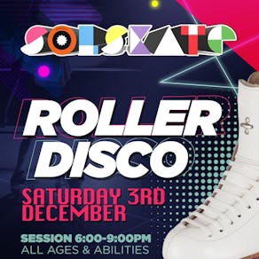 Solskate Roller Disco December