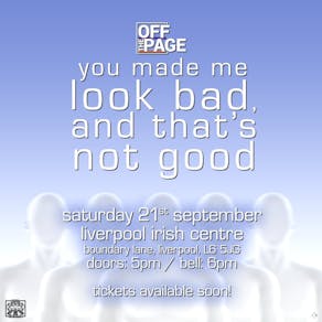OTP: You Made Me Look Bad, And That's Not Good