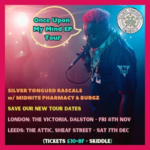 Silver Tongued Rascals 'Once Upon my Mind' EP Tour - London