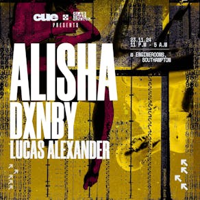 ALISHA, DXNBY, Lucas Alexander