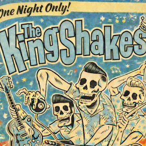 The Kingshakes + Russ Bebop & the Roadrunnerz
