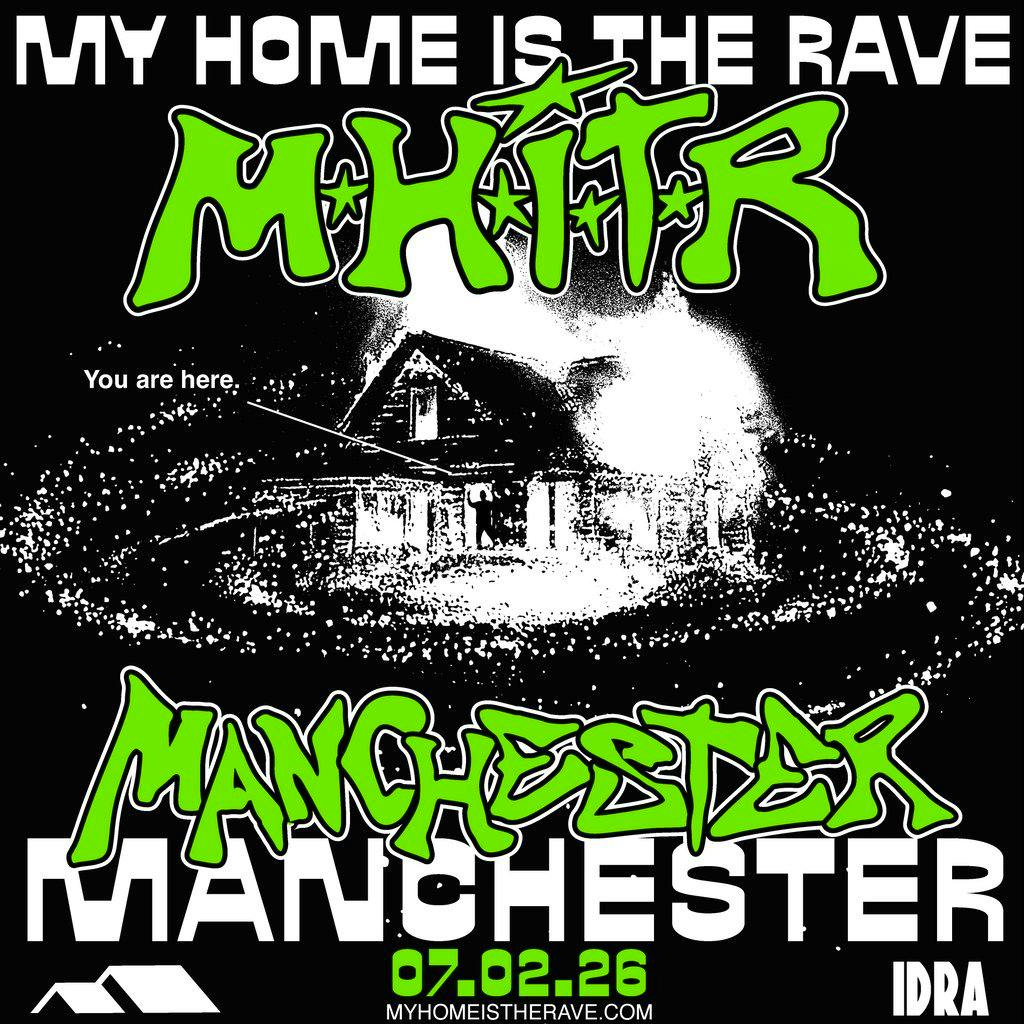 MHITR Manchester w/ Basslayerz, Serum b2b Voltage, Born On Road at IDRA
