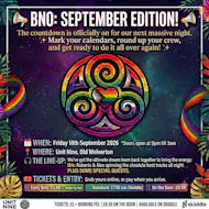 BNO: Big Night Out - September! at Unit Nine
