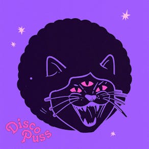 DISCO PUSS: "Feline The Love" - Valentine's Special - BYOB
