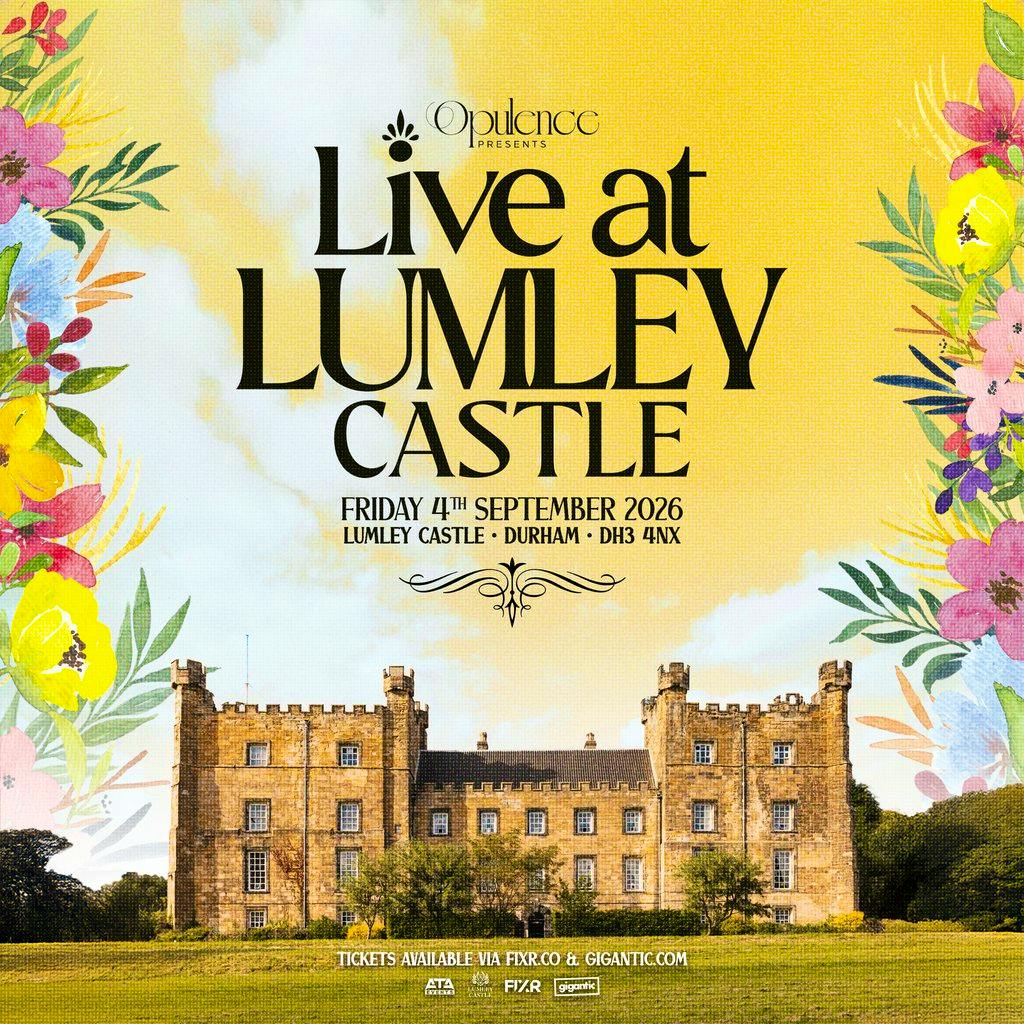 Opulence presents Live at Lumley Castle at Lumley Castle