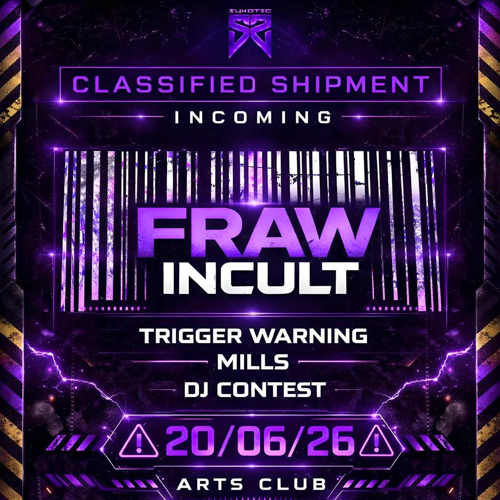 SYKOTIC Presents: FRAW X INCULT at Arts Club