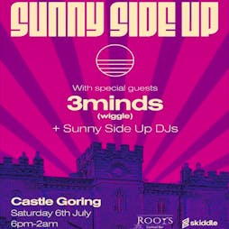 Sunny Side Up @ Castle Goring Tickets | CASTLE GORING WORTHING BN13 3UN Worthing  | Sat 6th July 2024 Lineup