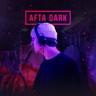AFTA DARK - Sat 21st February w/ RTK Tarantino at LAB11