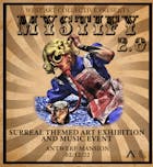 West presents: Mystify 2.0 at Antwerp Mansion