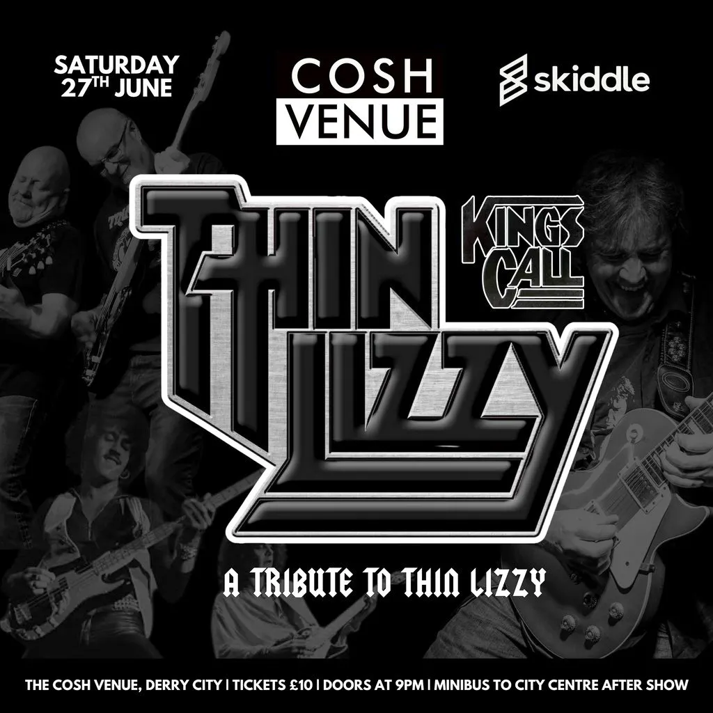 Thin Lizzy Tribute | Kings Call at the Cosh Venue, Derry City at The Cosh Bar And Grill