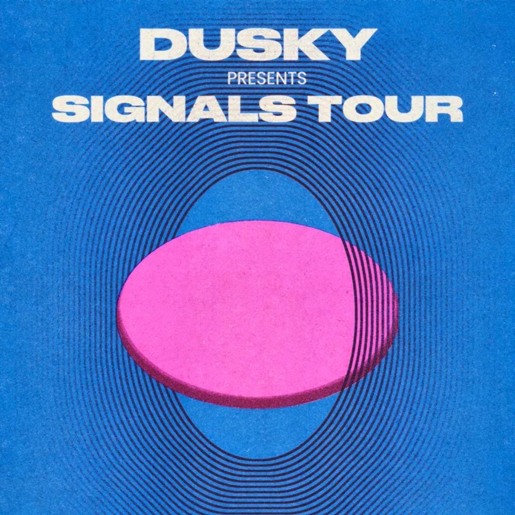Dusky: Signals Tour - Liverpool at Hangar 34