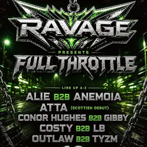 Ravage presents Full Throttle