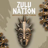 Zulu Nation - Brown, Beige & Cream Edition at The Steelyard