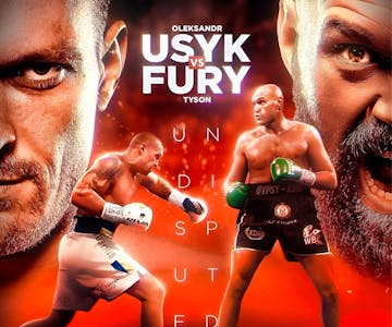 Fury Vs Usyk [live on the big screen]