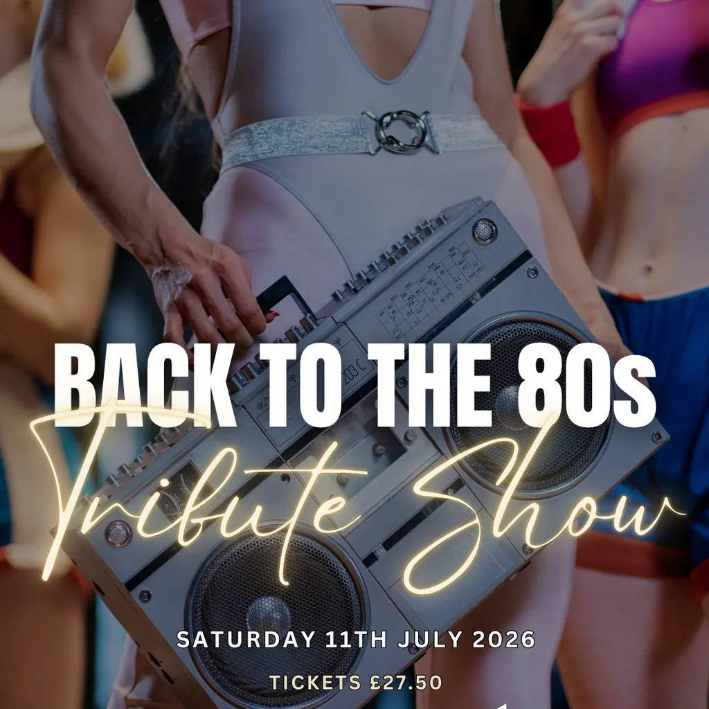 Ultimate 80s Tribute Afternoon Prosecco, Afternoon Tea & Live at The Bentley