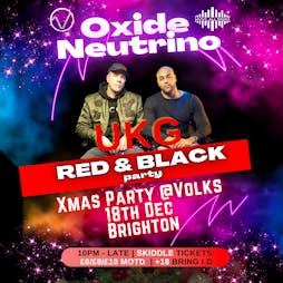 music all night - Oxide & Neutrino Pure garage Christmas party Tickets | The Volks Nightclub Brighton  | Sun 18th December 2022 Lineup