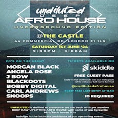 Undiluted Deep Afro house at UPSTAIRS AT THE CASTLE