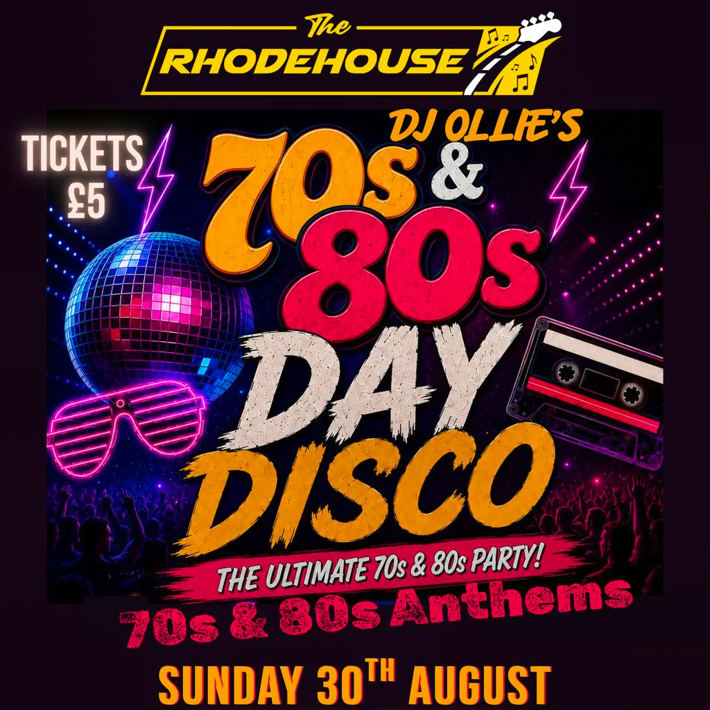 70s & 80s Day Disco at The Rhodehouse