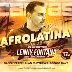 Afrolatina presents Lenny Fontana at Canvas 
