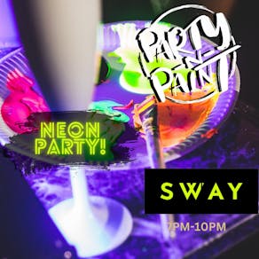 Party N Paint Neon Night @ Sway Bar