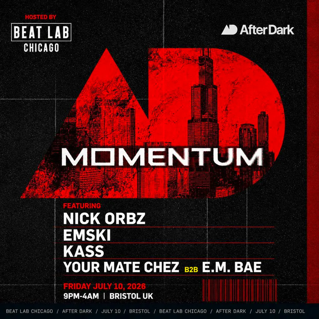 Beat Lab Chicago X Momentum at After Dark Bristol