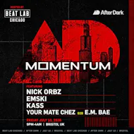 Beat Lab Chicago X Momentum at After Dark Bristol