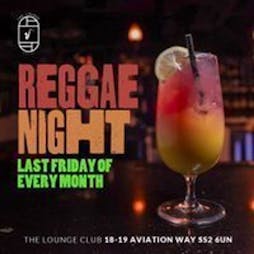 Reggae Night Tickets | The Lounge Venue Southend-on-Sea  | Fri 25th October 2024 Lineup