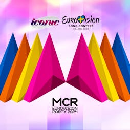 Manchester Eurovision Party 2024 - Grand Final Viewing Event Tickets | Iconic Bar Manchester  | Sat 11th May 2024 Lineup