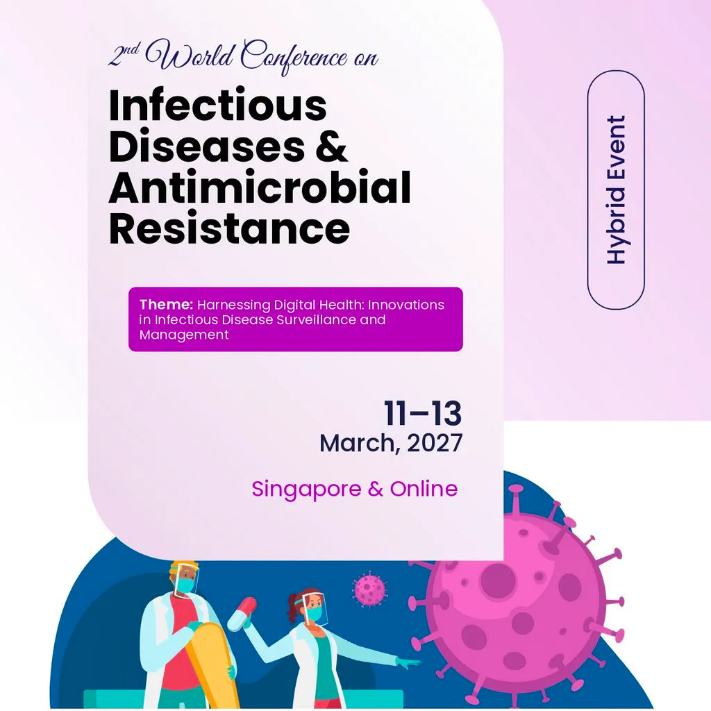 2nd World Conference on Infectious Diseases & Antimicrobial Resi at Iris Scientific Group
