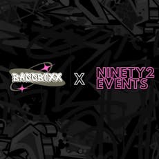 Bassboxx X Nintey2 Events at Coco Cheltenham