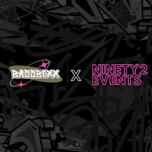 Bassboxx X Nintey2 Events