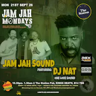 Jam Jah Mondays ft DJ NAT (One Love Sound) at The Station Pub