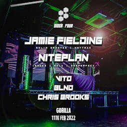 Block Four: Jamie Fielding, Niteplan +  more Tickets | Gorilla Manchester  | Fri 11th February 2022 Lineup