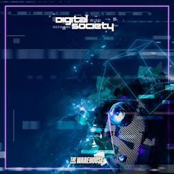 Digital Society - Spring Edition 2023 Tickets | The Warehouse Leeds  | Fri 7th April 2023 Lineup