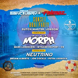 Trance Sanctuary & Friendz Boat Party 2023 Tickets | Dutch Master Party Boat London  | Sat 5th August 2023 Lineup