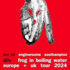 DIIV + supports at EngineRooms