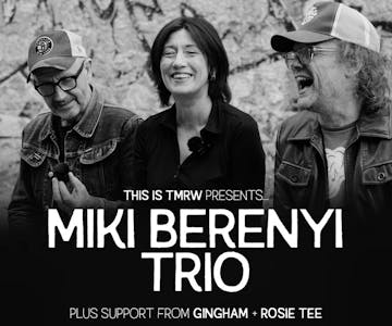 Miki Berenyi Trio [Matinee Show]