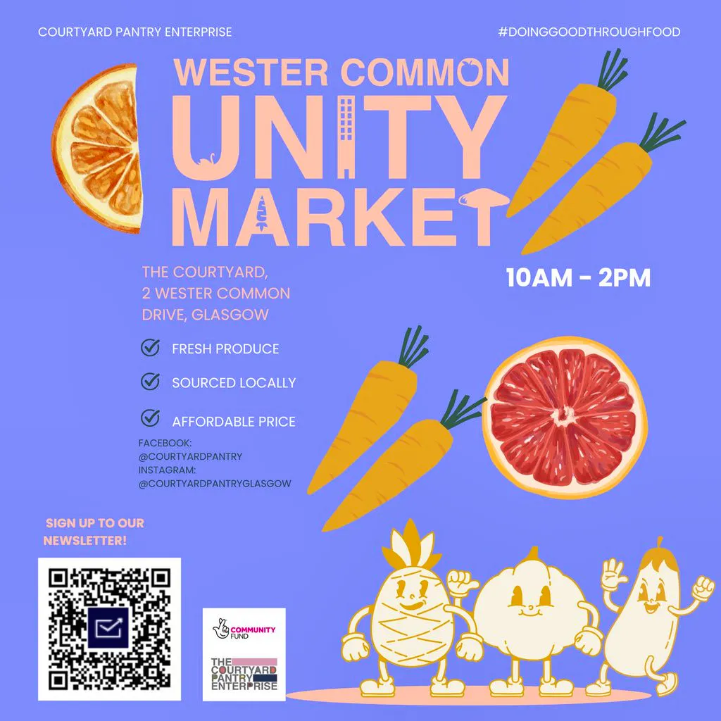Wester Common Unity Market 26th June, 11th July, 25th July FREE! at The Courtyard Pantry